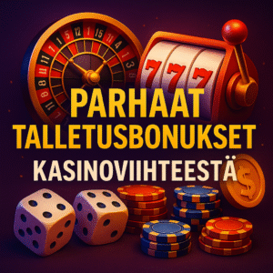 Parhaat talletusbonukset
